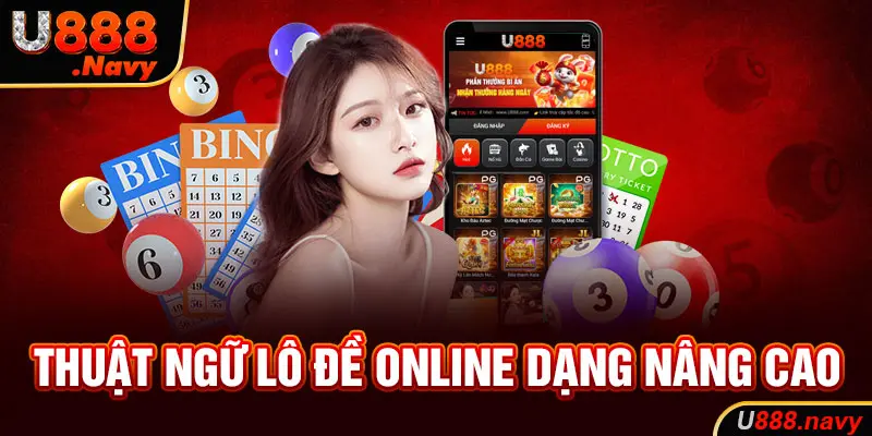 Thuật ngữ lô đề dạng nâng cao